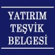 TEŞVİK BELGESİ